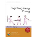 Taiji Yangsheng Zhang: Taiji Stick Qigong