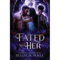 Fated To Her