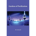 Gardens of Purification