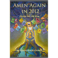 Amen Again in 2012: Pelon on the Lam