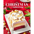 Christmas with Southern Living 2025: Inspired Ideas for Holiday Cooking and Decorating