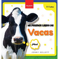 Mi Primer Libro de Vacas: Curiosidades y actividades sobre vacas para niños 3-5 años