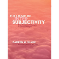 The Logic of Intersubjectivity: Brian McLaren's Philosophy of Christian Religion