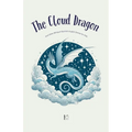 The Cloud Dragon And Other Bilingual Spanish-English Stories for Kids