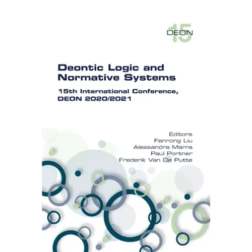 Deontic Logic and Normative Systems. 15th International Conference, DEON 2020/2021