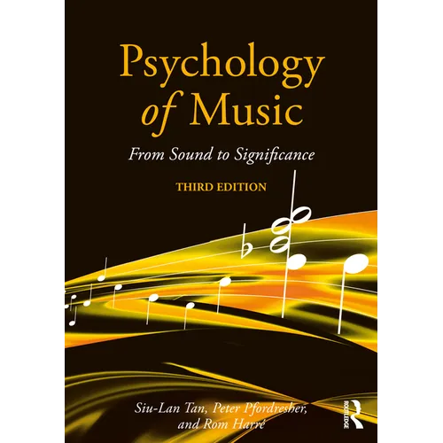 Psychology of Music: From Sound to Significance