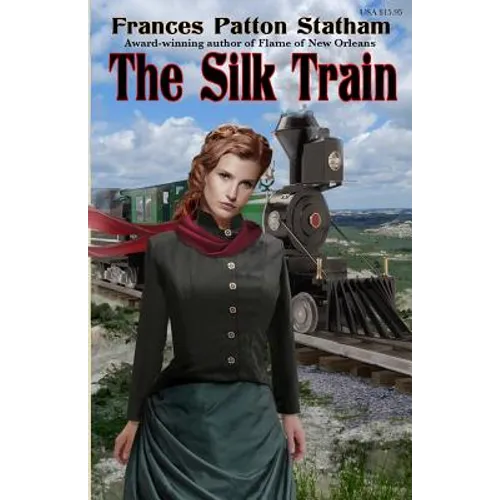 The Silk Train