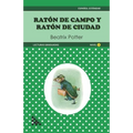 Raton de Campo y Raton de Ciudad. Lectura graduada: ELE - Nivel 2