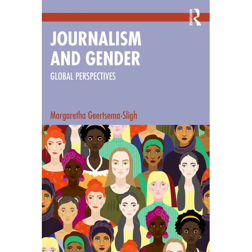 Journalism and Gender: Global Perspectives