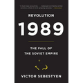 Revolution 1989: The Fall of the Soviet Empire