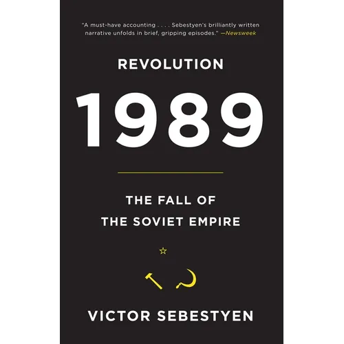 Revolution 1989: The Fall of the Soviet Empire