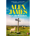 Over the Rainbow: Tales from an Unexpected Year