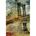 New York and Other Lovers