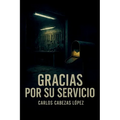 Gracias por su servicio