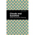 Clouds and Sunshine