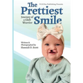 The Prettiest Smile