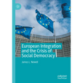 European Integration and the Crisis of Social Democracy