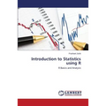 Introduction to Statistics Using R