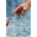 Glimpses of Creator God