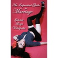 An Impractical Guide to Marriage