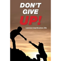 Don't Give Up!