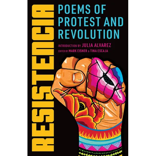 Resistencia: Poems of Protest and Revolution