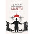 Le Pouvoir Guerisseur Des Limites