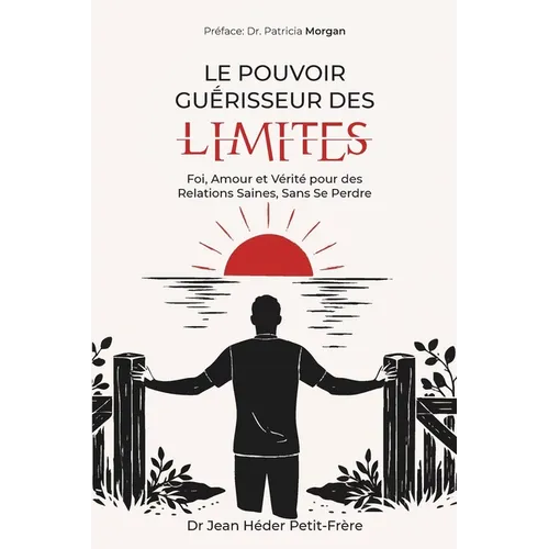 Le Pouvoir Guerisseur Des Limites