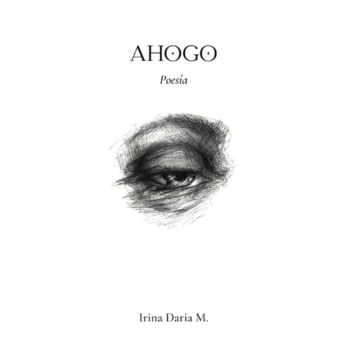 Ahogo: Poesía
