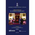 LIBRO HOMENAJE AL DR. HUMBERTO ROMERO MUCI, TOMO II (de IV)