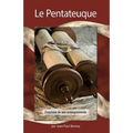 Le Pentateuque: Esquisse de ses enseignements