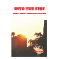 Into The Fire: A Poet's Journey through Hell's Kitchen