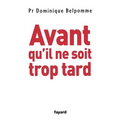 Avant qu'il ne soit trop tard