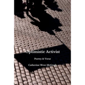 Optimistic Activist: Poetry and Verse