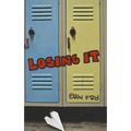 Losing It