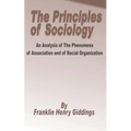 Principles of Sociology: An Analysis of the Phenomena of Association and of Social Organization, The