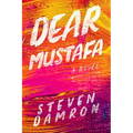 Dear Mustafa