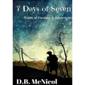 7 Days of Seven: Tales of Fantasy and Adventure for Middle Grade Readers