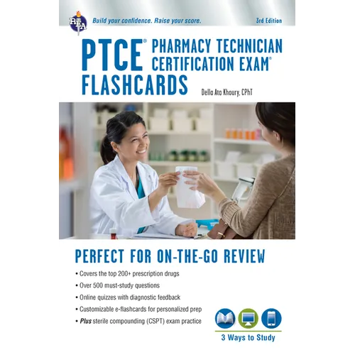 Ptce - Pharmacy Technician Certification Exam Flashcard Ed. Book + Online 3rd. Edition