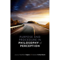 Purpose and Procedure in Philosophy of Perception