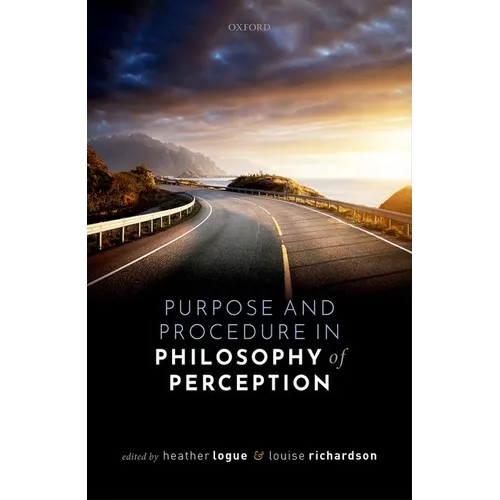 Purpose and Procedure in Philosophy of Perception