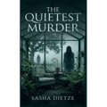 The Quietest Murder