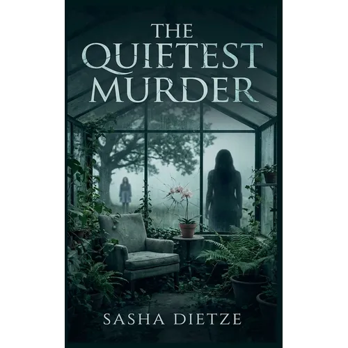 The Quietest Murder