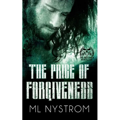 The Price of Forgiveness