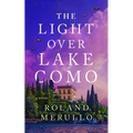 The Light Over Lake Como