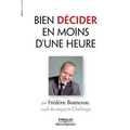 Bien décider en moins d'une heure