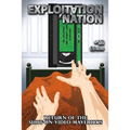 Exploitation Nation #13: Return of the Shot-On-Video Mavericks