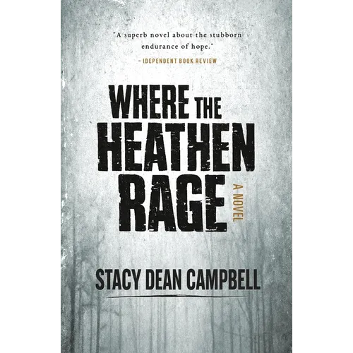 Where the Heathen Rage