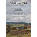 Wells of Joy - Tobraichean Solais - Gaelic Religious Poems