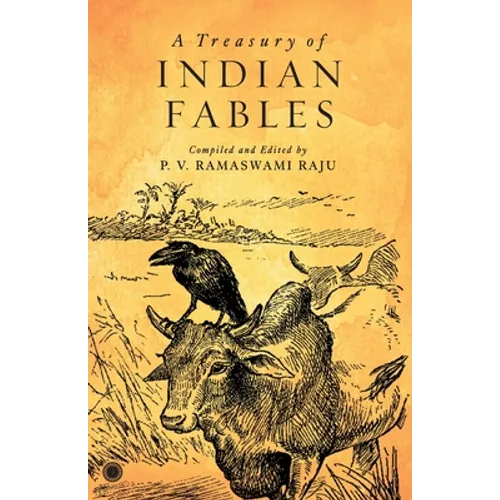 A Treasury of Indian Fables